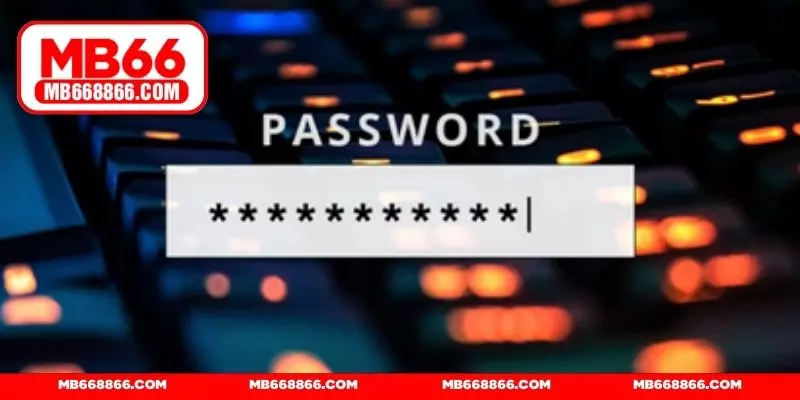 Lấy lại mật khẩu MB66 khi thông tin khó nhớ